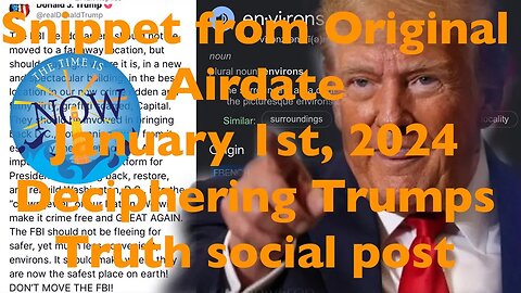 Snippet from 1-1-2024 Decode of Trumps Truth Social Post