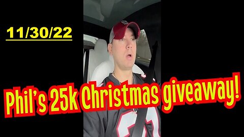 Phil Godlewski Update: Phil’s 25k Christmas giveaway!