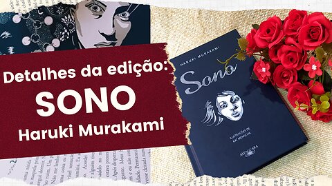 SONO, de Haruki Murakami - Detalhes da edição 😴 | Biblioteca da Rô