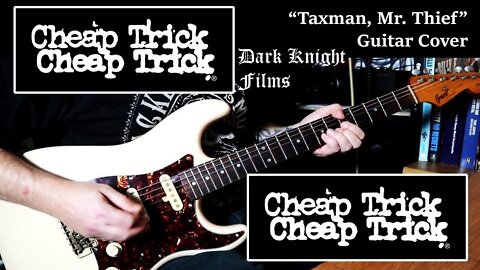 (Dark Knight) Cheap Trick - Taxman Mr. Thief.