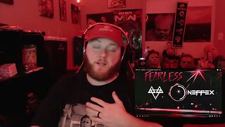 NEFFEX - Fearless (Reaction)