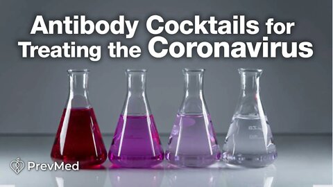 Antibody Cocktails for Treating the Coronavirus