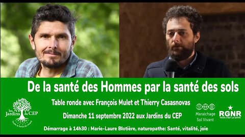 Conférences avec Thierry Casanova et François Mulet : la santé des hommes par la santé des sols.
