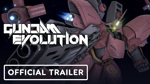 Gundam Evolution - Official Console Launch Trailer