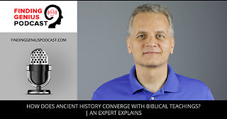 How Does Ancient History Converge With Biblical Teachings? | An Expert Explains