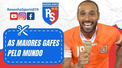 ✂ AS MAIORES GAFES PELO MUNDO!!! | PODCAST #4 | BRUNO CORREA (Ex-CORINTHIANS / BOTAFOGO)