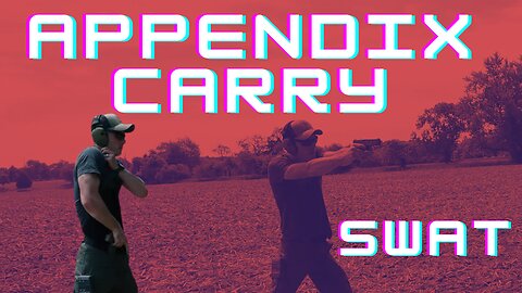 Should You Carry Appendix? SWAT Thoughts