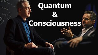 The Quantum is not consciousness-dependent - Brian Greene & Sam Harris