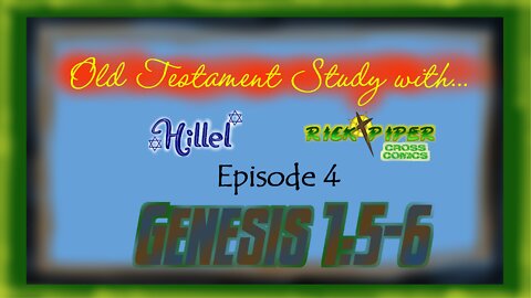 Old Testament Study with ... Ep4