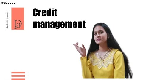 Credit Management | Benefits of Credit Management | Project Management | Pixeled Apps