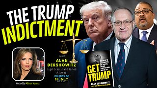 The Trump Indictment | Interview with 'Alan Dershowitz' Hosted by Allison Haunss