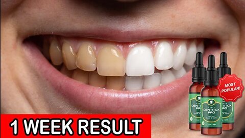 DENTITOX PRO Dentitox Pro Review ATTENTION! Dentitox Pro Reviews 2022 White teeth