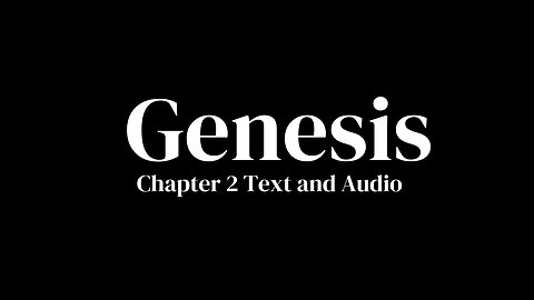 Genesis chapter 2 text and audio