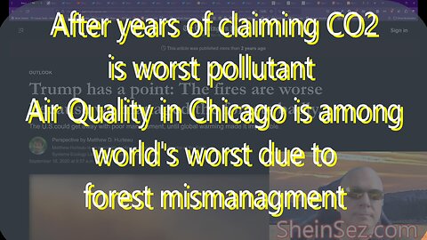After claiming CO2 is worst pollutant Air Quality in Chicago is among world's worst- ShienSez 213