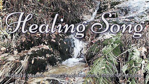Soul Sounding ~ Light Language ~ Relaxation at mountain stream ~ by Edward Maesen