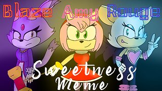 Animation Meme Sweetness Sonic The Hedgehog (Team Passion)