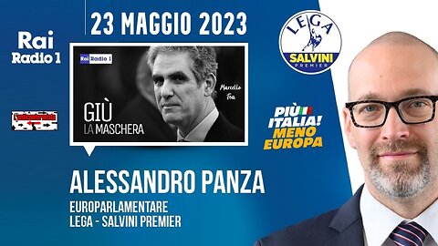 🔴 On. Alessandro Panza ospite nella trasmissione radiofonica Giù la maschera di Marcello Foa 23.5.24