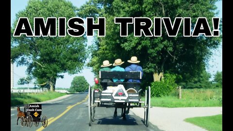 Amish Trivia