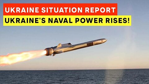 Latest News: Ukraine Potentially Acquiring Naval Strike Missiles