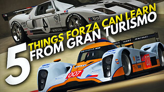 5 Things Forza Can Learn From Gran Turismo | Prizes | Quality | Individuality | Benefits of Absence
