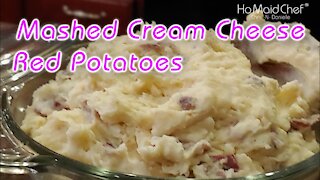 Mashed Cream Cheese Red Potatoes | Dining in with Danielle