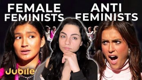 Is Feminism Going Too Far? | Feminists vs Antifeminists Debate pt. 1