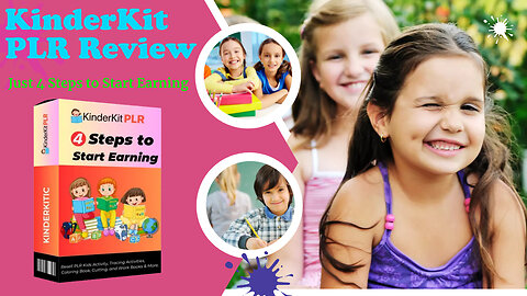 KinderKit PLR Review- Just 4 Steps to Start Earning