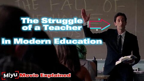 The Struggle of a Teacher in Modern Education - Movie Explained DETACHMENT (2011)
