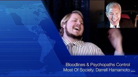 Psychopaths Infest Every Major Institution! Can We Get Them Out? Dr. Darrell Hamamato - 27 May 2016