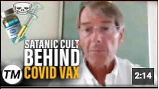 SATANIC CULT BEHIND DEADLY COVID VACCINE PUSH 👿 DR. MICHAEL YEADON