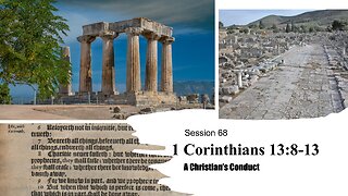 Session 68 | 1 Corinthians 13:8-13