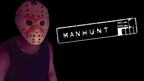 Stream #105 Manhunt