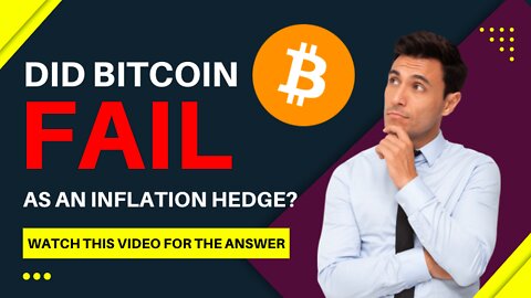 Did Bitcoin Fail As An Inflation Hedge?