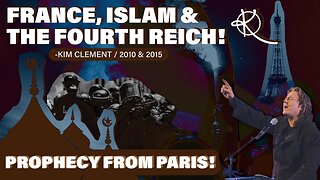 Kim Clement Prophecy from Paris - France, Islam & The Fourth Reich - 2010 & 2015