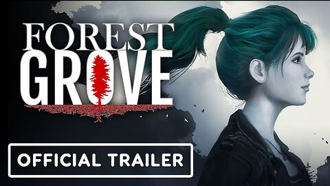 Forest Grove - Official Coming Soon Trailer
