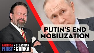 Putin’s End Mobilization. Jim Carafano with Sebastian Gorka on AMERICA First