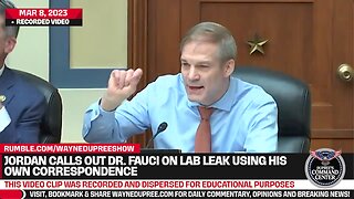 Rep. Jordan Calls Out Dr. Fauci On Lab Leak Theory Using His Correspondence Against Him