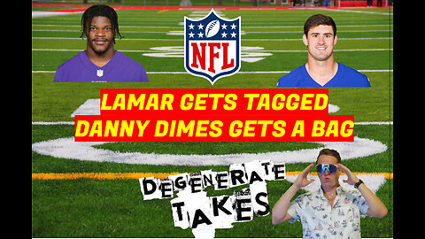 Lamar Gets a Franchise Tag While Danny Dimes Gets a Bag