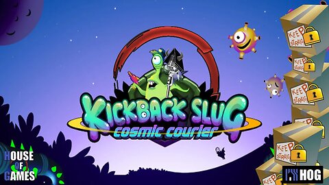 House of Games #33 - Kickback Slug