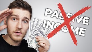 Passive Income: The Myth You've Been Sold
