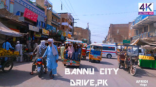 Bannu City Drive Kpk Pakistan 🇵🇰 / بنوں شہر خیبر پختون خواہ