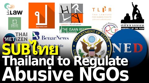 Thailand to Regulate Abusive Foreign-Funded NGOs