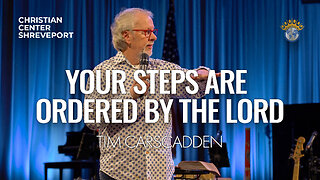 Your Steps Are Ordered by the Lord | Tim Carscadden | Full Sunday Celebration Service | 1/28/2024