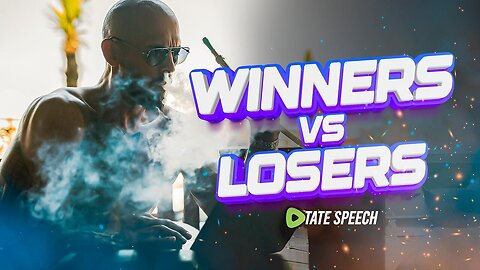 Andrew Tate on Mentality of Winners vs Losers