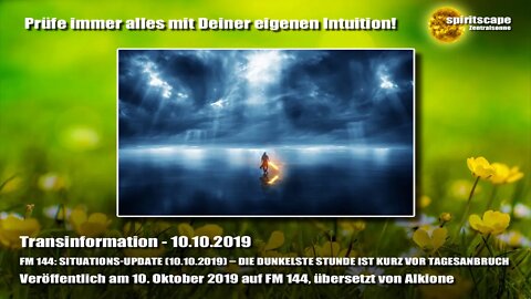 FM 144: SITUATIONS-UPDATE (10.10.2019) - Transinformation.net