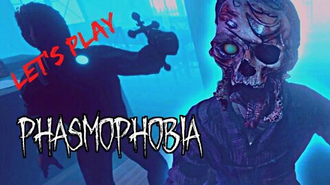 LET'S PLAY #PHASMOPHOBIA