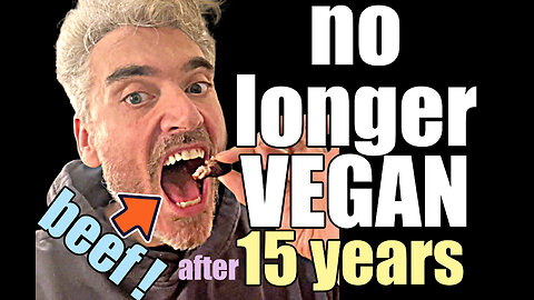 NO LONGER VEGAN AFTER 15 YEARS! see my first meat eating experience LIVE!