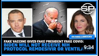 Vaccine Gives Fake President Fake Covid: Biden Will Won't Receive Protocol Remdesivir Or Ventilator