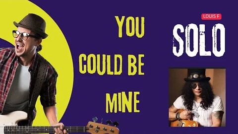 Solo # You could be Mine Cover complete [2022]