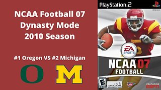 NCAA Football 07 | Dynasty Mode 2010 Season | Game 13: Oregon VS Michigan